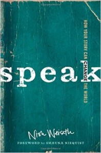 Speak by Nish Weiseth