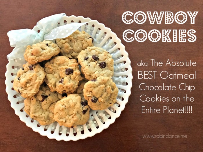 Cowboy Cookie Recipe - Robin Dance-2